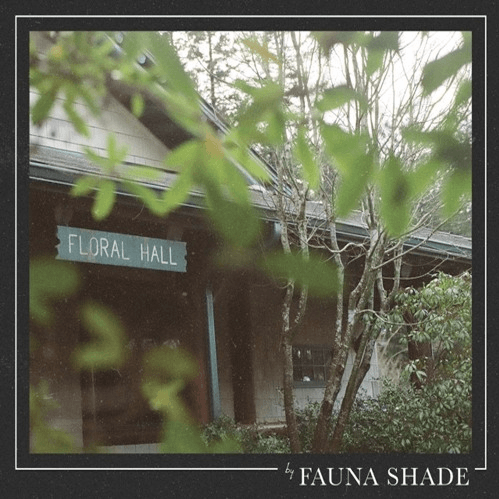 Fauna Shade "No Nostalgia"