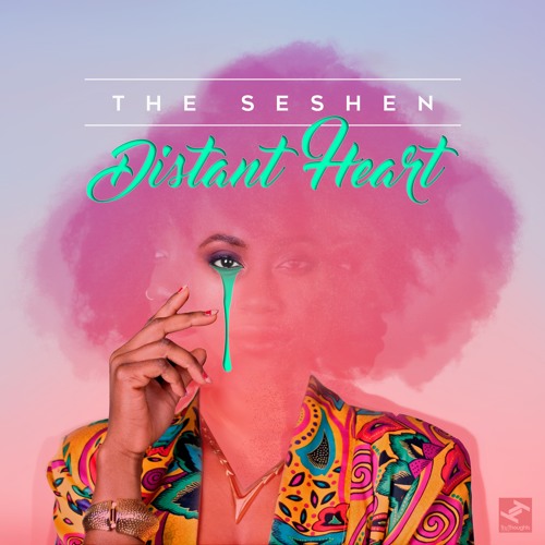 The Seshen "Distant Heart"